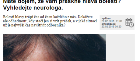 Máte dojem, že vám praskne hlava bolestí? Vyhledejte neurologa.